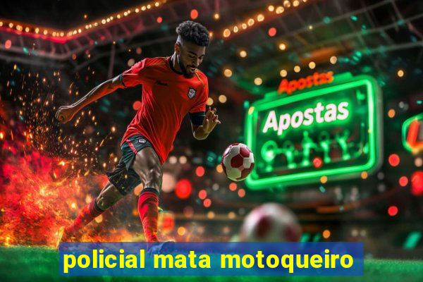 policial mata motoqueiro